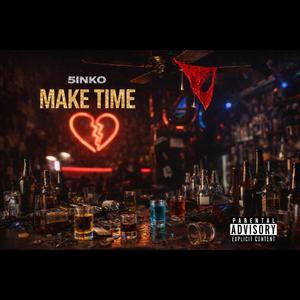 MAKE TIME