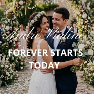 Forever Starts Today