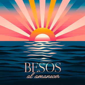 Besos al amanecer