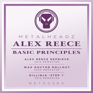 Basic Principles (Alex Reece Reprieve) (2015 Remaster)