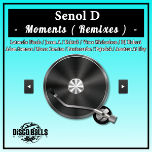 Moments (DJ Hakuei Remix)