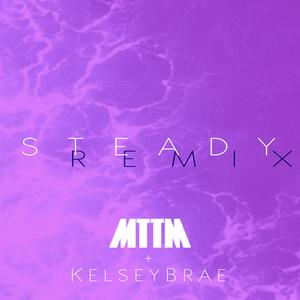 Steady (Remix Version)