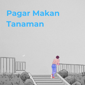 Pagar Makan Tanaman