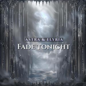 Fade Tonight
