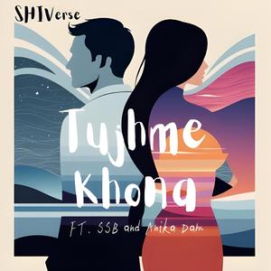 Tujhme Khona (feat. Anika Dam)