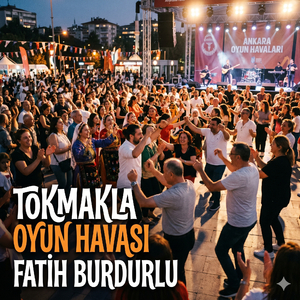 Tokmakla (Oyun Havası)