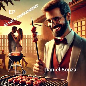 Só sou o churrasqueiro