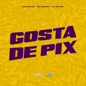 Gosta de Pix