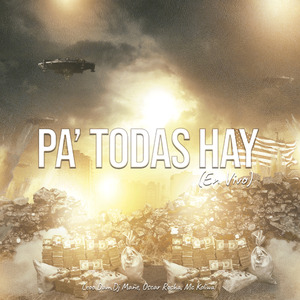 Pa' Todas Hay (En Vivo)