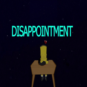 Disappointment