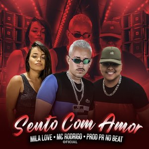 Sento Com Amor (feat. Mila Love)
