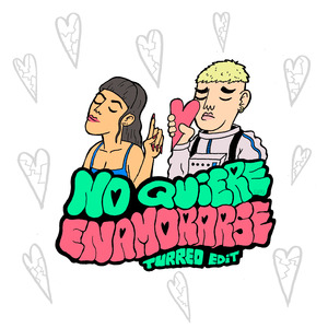 No quiere enamorarse (Turreo Edit) (Remix)