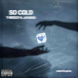So Cold° (feat. JJFuego)