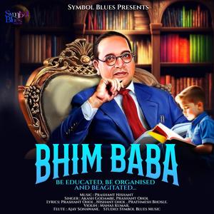 Bhim Baba (feat. Akash Godambe, Nishant Ohol, Ajay Sonawane & Manas Kumar)