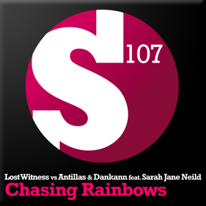 Chasing Rainbows (Antillas & Dankann Dark Mix)