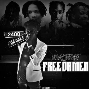 Free Da Men (Baby Threat)