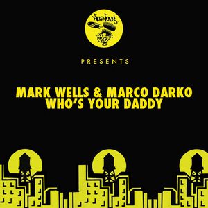 Who's Your Daddy (Original Mix)