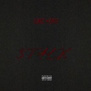 3Talk (feat. Kou)