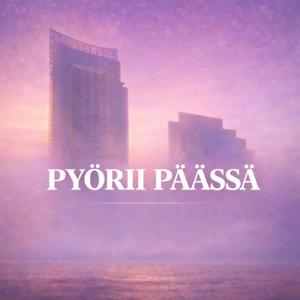 PYÖRii PÄÄSSÄ