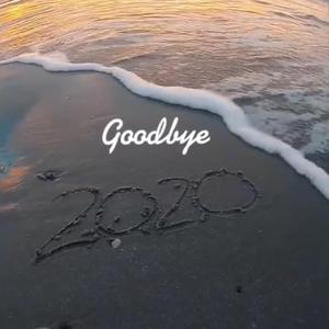 再见2020（Prod By LilSiren&Lv9）