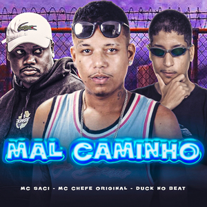 Mal Caminho