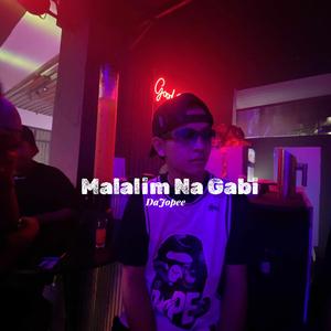 Malalim Na Gabi