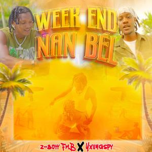 weekend nan bel (feat. yxungspy)