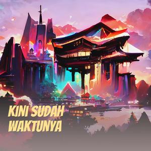 Kini Sudah Waktunya (Acoustic)