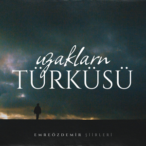 Uzakların Türküsü