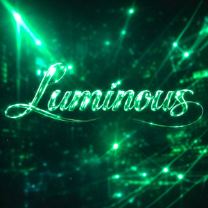Luminous