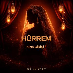 HÜRREM (KINA GİRİŞİ)