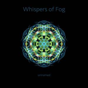 Whispers of Fog