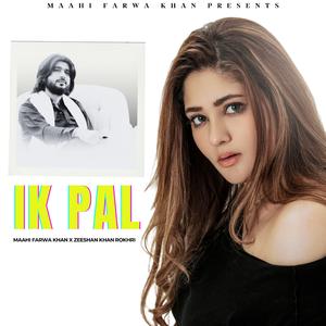 Ik Pal (feat. Zeeshan Khan Rokhri)