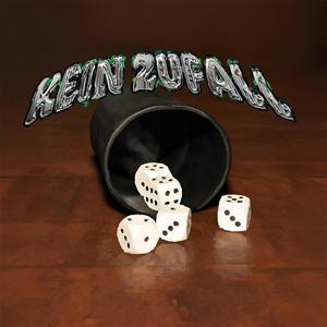 KEIN ZUFALL (ZUFÄLLE GIBT ES NICHT)