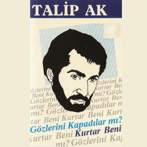Gözlerini Kapadılar mı?