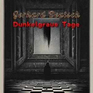Dunkelgraue Tage