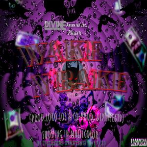 Wake N Bake (feat. Loko Los)