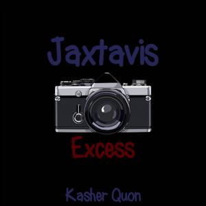 Excess (feat. Kasher Quon)