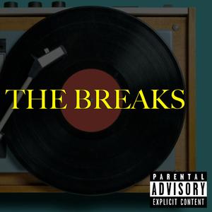 The Breaks