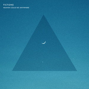 Heaven Could Be Anywhere