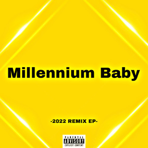 Millennium Baby (feat. Charme) [Remix]