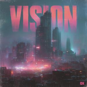 VISION