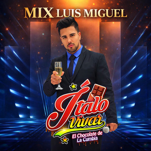Mix Luis Miguel (Ahora Te Puedes Marchar / Cuando Calienta el Sol / No Culpes a la Noche / La Incondicional)