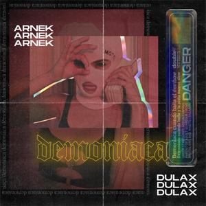 Demoniaca (feat. Dulax)
