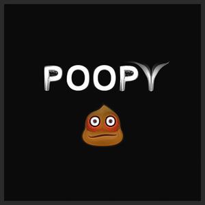 Poopy