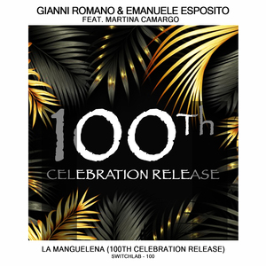 La Manguelena (100Th Celebration Release)