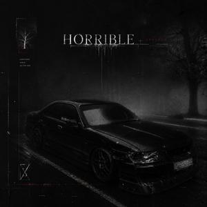horrible
