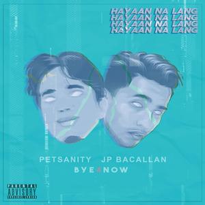 Hayaan Na Lang (feat. JP Bacallan)