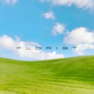 FLORIST (prod. by wikee!)