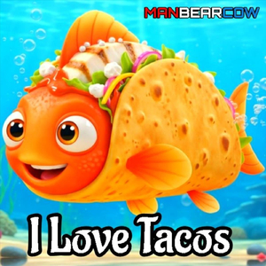 I Love Fish Tacos (Yes, I Do) [Baja Style Fresh]